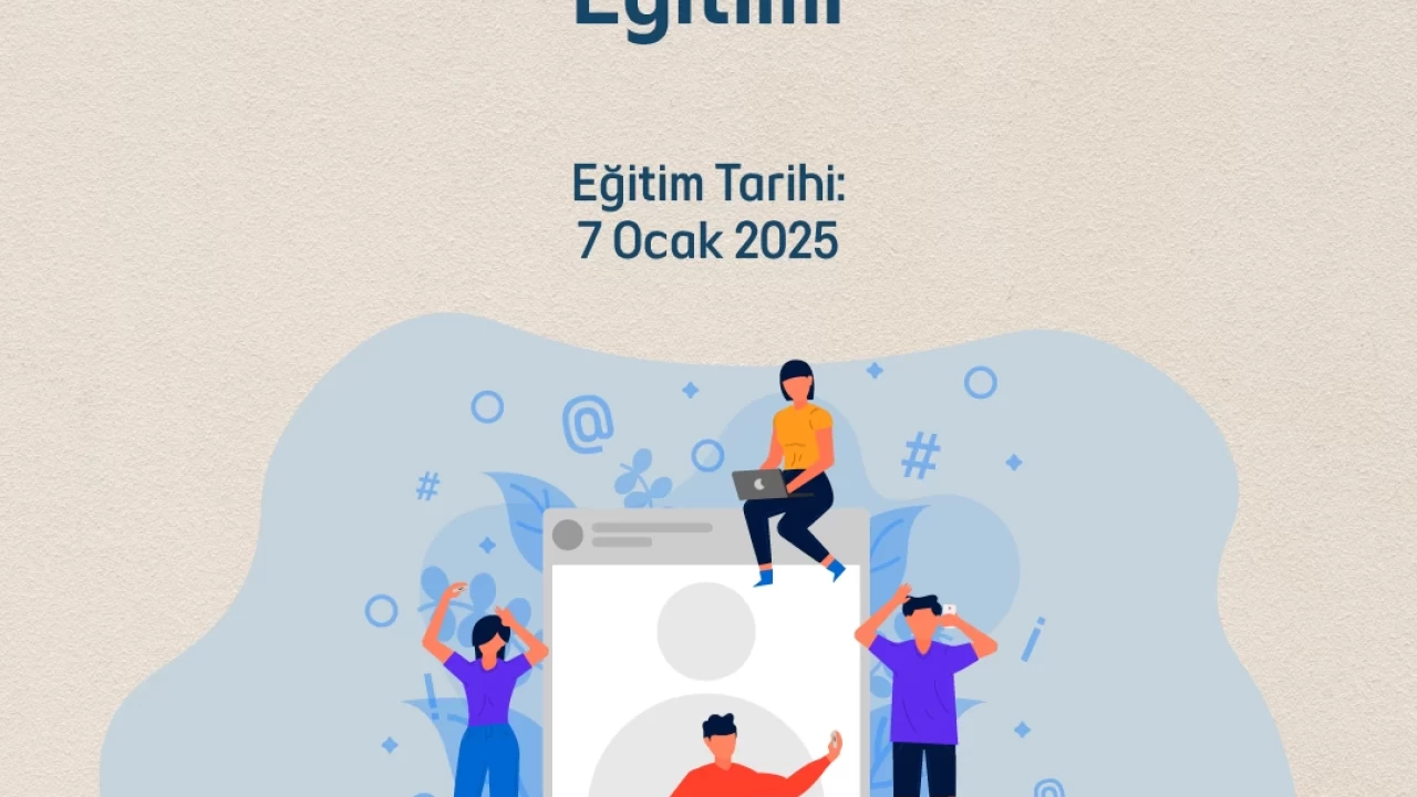 Dijital Medya Okuryazarlığı Eğitimine Başvurular Başladı