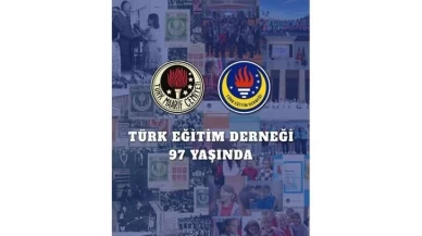 Türk Eğitim Derneği 97. Yılını Coşkuyla Kutluyor